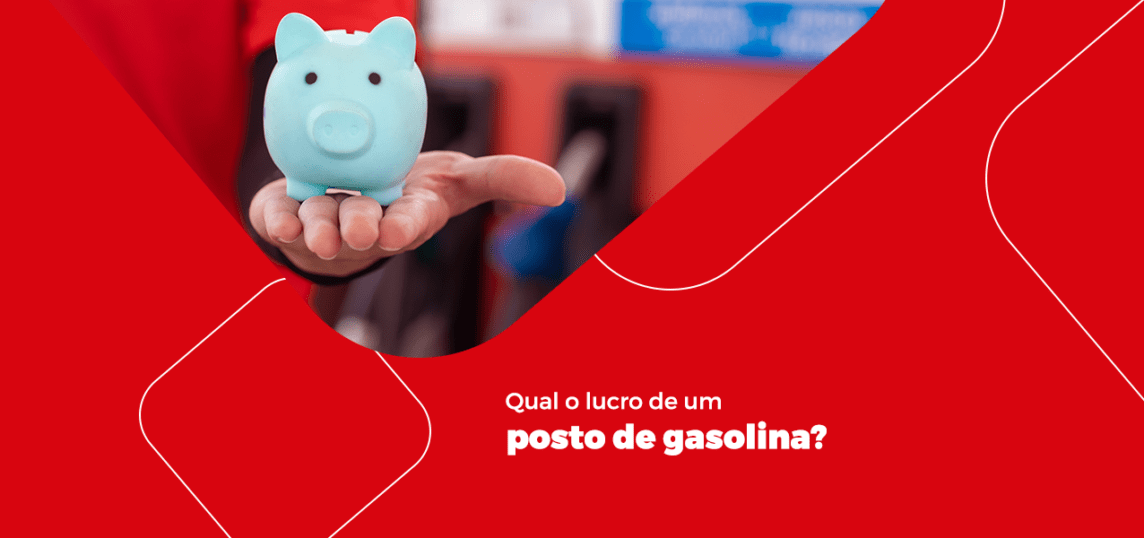 qual o lucro de um posto de gasolina