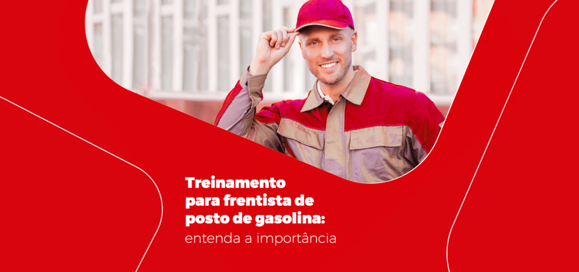 treinamento para frentista de posto de gasolina