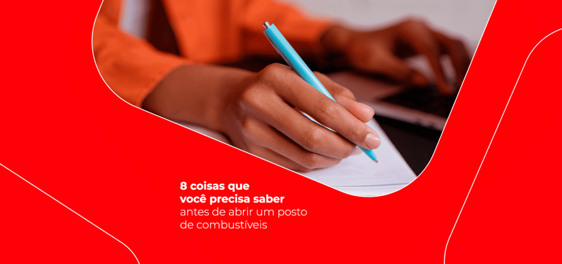 coisas para saber antes de abrir um posto de combustiveis