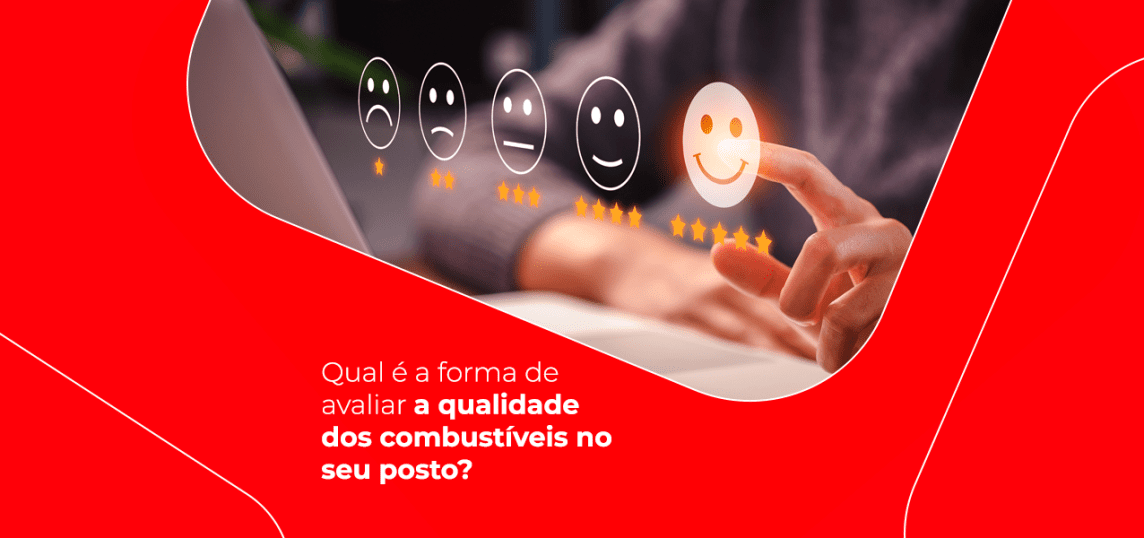 Qual é a forma de avaliar a qualidade dos combustíveis no seu posto?